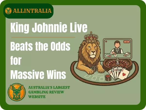 King Johnnie Live Beats the Odds for Massive Wins