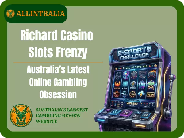 Richard Casino Slots Frenzy Australia’s Latest Online Gambling Obsession