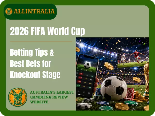 2026 FIFA World Cup Betting Tips & Best Bets for Knockout Stage