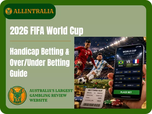 2026 FIFA World Cup Handicap Betting & OverUnder Betting Guide
