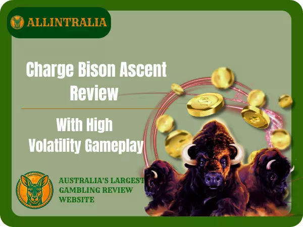 Charge Bison Ascent Review With High Volatility Gameplay