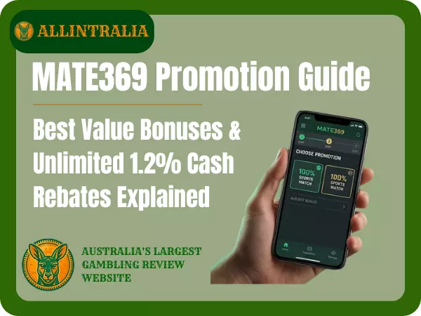 MATE369 Promotion Guide Best Value Bonuses  Unlimited 1.2 Cash Rebates Explained