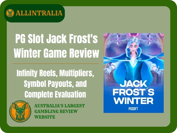 PG Slot Jack Frost's Winter Game Review Infinity Reels Multipliers, Symbol Payouts and Complete Evaluation