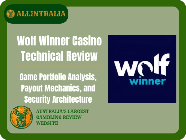 Wolf Winner Casino Technical Review Game Portfolio Analysis, Payout Mechanics, and Security Architecture